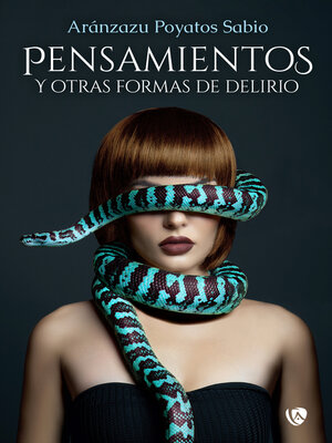 cover image of Pensamientos y otras formas de delirio